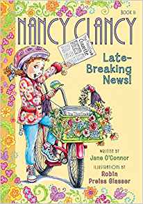 Fancy Nancy: Nancy Clancy, Late-Breaking News!