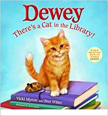 Dewey: There's a Cat in the Library!