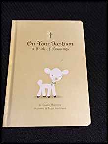 On Your Baptism / A Book of Blessings