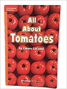 All About Tomatoes GR I Benchmark 16 Lexile 470