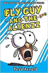 Fly Guy and The Alienzz (Fly Guy #18)