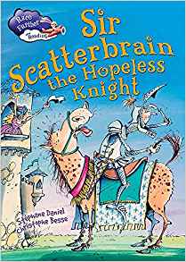 Race Further with Reading: Sir Scatterbrain the hopeless Knight