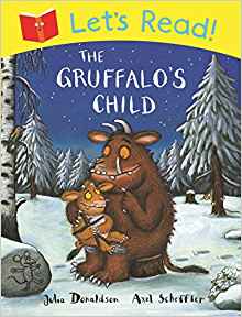 Let's Read! The Gruffalo's Child