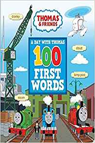 100 First Words: A Day with Thomas