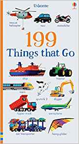 199 Things That Go (199 Pictures)