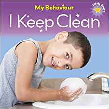 Little Stars: My Behaviour  - I Keep Clean (Little Stars,Sea-to-Sea)