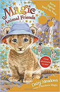 Magic Animal Friends: Bertie Bigroar Finds his Voice: Three adventures in one!