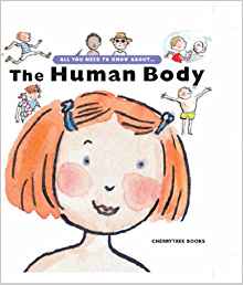 The Human Body (All You Need to Know About)