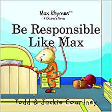 Be Responsible Like Max (Max Rhymes)