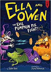 Ella and Owen 4: The Evil Pumpkin Pie Fight!