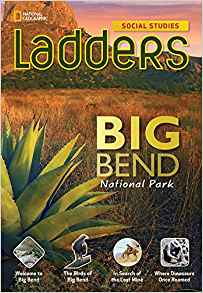 Ladders Social Studies 5: Big Bend National Park (on-level)