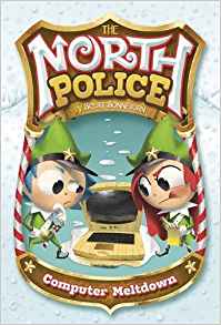 The Computer Meltdown (North Police: The North Police)