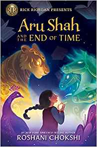 Aru Shah and the End of Time (A Pandava Novel Book 1) (Pandava Series)