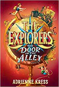 The Explorers: The Door in the Alley