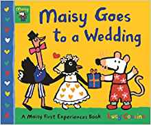 Maisy Goes to a Wedding