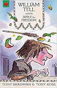 William Tell and the Apple for Freedom (The Greatest Adventures in the World)