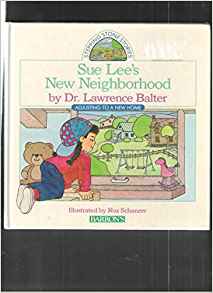 Sue Lee's New Neighborhood: Adjusting to a New Move (Stepping Stone Stories)