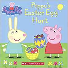 Peppa's Easter Egg Hunt (Turtleback School & Library Binding Edition) (Peppa Pig)