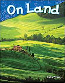 On Land (Science Readers: Content and Literacy)