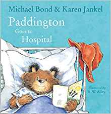 Paddington Goes to Hospital