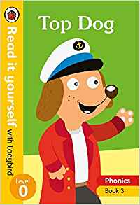 Top Dog: Level 0 (Read It Yourself with Ladybird)