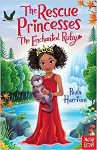 Rescue Princesses: The Enchanted Ruby (The Rescue Princesses)