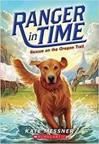 Ranger in Time: Rescue on the Oregon Trail