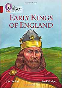 Collins Big Cat – Early Kings of England: Band 14/Ruby