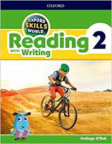 Oxford Skills World: Level 2: Reading with Writing Student Book/Workbook