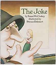 The Joke (Invitations to Literacy, Book 38)