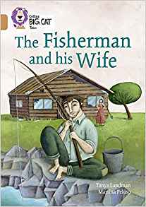 Collins Big Cat -The Fisherman and his Wife