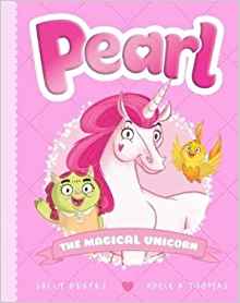 Pearl #1: Pearl the Magical Unicorn