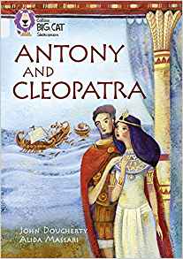Collins Big Cat - Antony and Cleopatra:Diamond/Band17