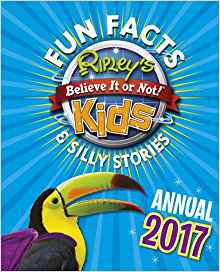 Ripley's Fun Facts and Silly Stories Activity Annual 2017