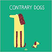 Contrary Dogs