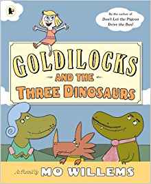 Goldilocks and the Three Dinosaurs