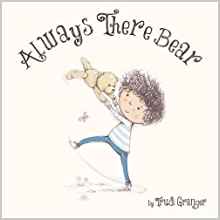 Always There Bear (Picture Storybooks)