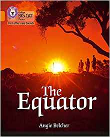 The Equator: Band 6/Orange