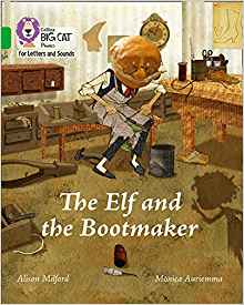 The Elf and the Bootmaker: Band 5/Green