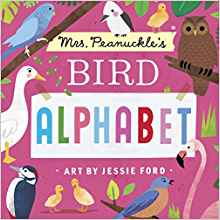 Mrs. Peanuckle's Bird Alphabet (Mrs. Peanuckle's Alphabet)