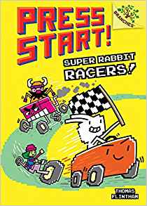 Super Rabbit Racers!: A Branches Book (Press Start! #3)