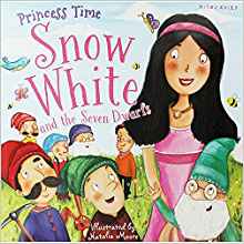 Snow White & the Seven Dwarfs (Princess Time)