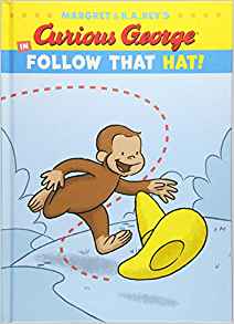 Curious George in Follow That Hat! (Curious George's Funny Readers)