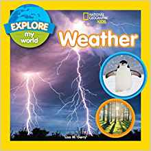 Explore My World: Weather