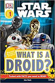 DK Readers L1: Star Wars : What is a Droid?