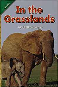 READING 2008 CONCEPT LITERACY LEVELED READER GRADE K.2.3 IN THE         GRASSLANDS