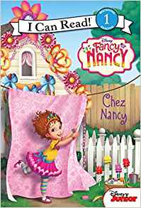 Fancy Nancy: Chez Nancy (I Can Read Level 1)