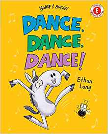 Dance, Dance, Dance!: A Horse and Buggy Tale (I Like to Read)