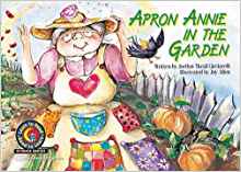 Apron Annie in the Garden (Science Series)