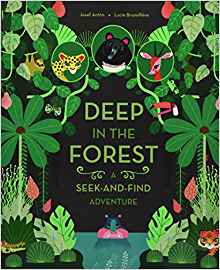 Deep in the Forest: A Seek-and-Find Adventure